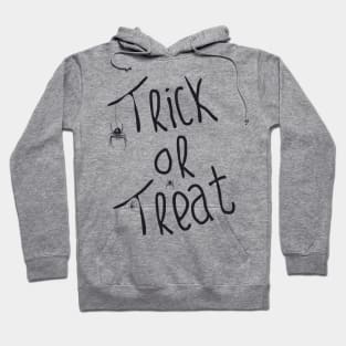 trick or treat typography with spiders for halloween Hoodie